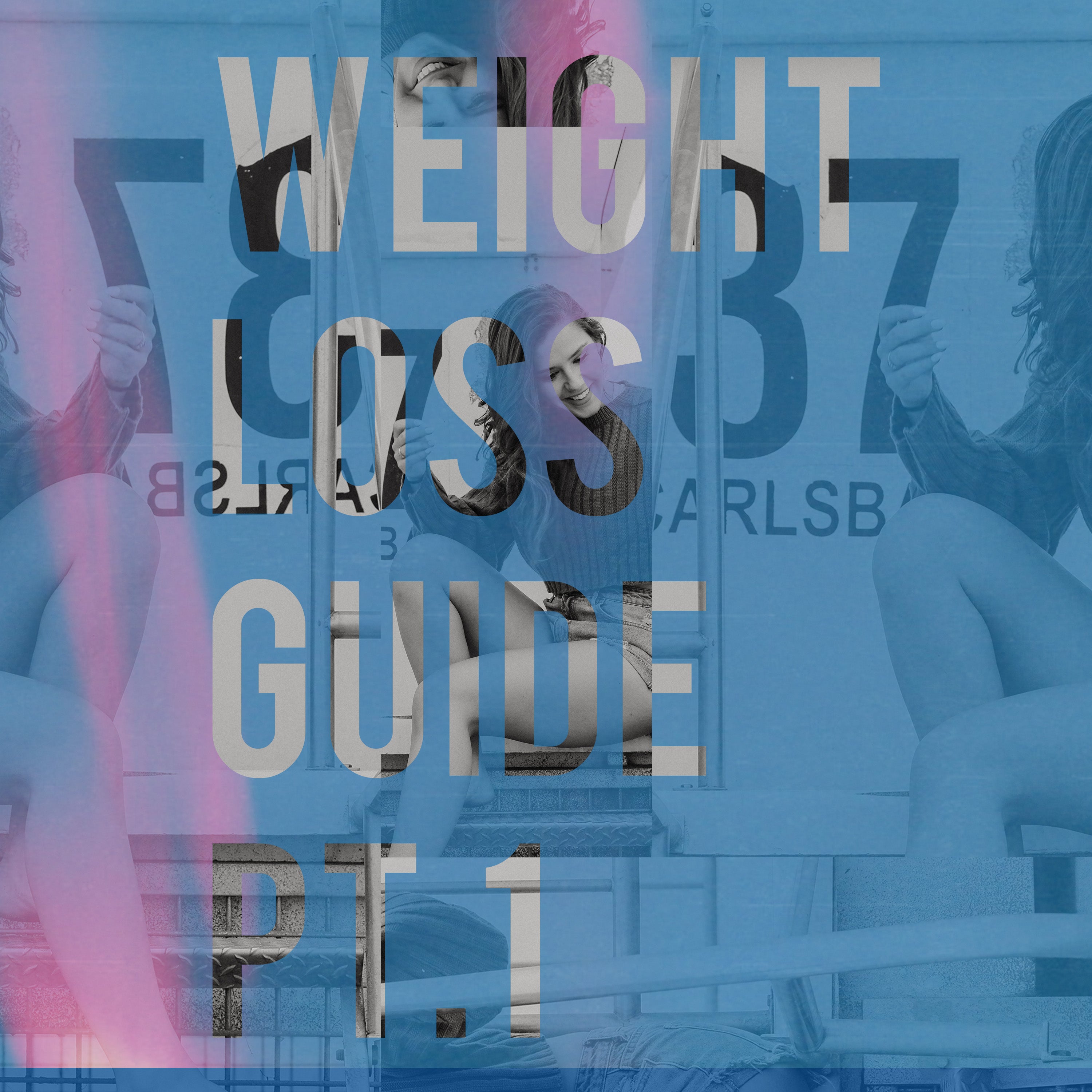 Weight Loss & Tone Pt. 1